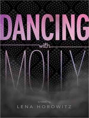 cover image of Dancing with Molly